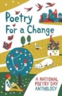 Image for Poetry for a change  : a National Poetry Day anthology