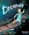 Image for Dreamer  : saving our wild world
