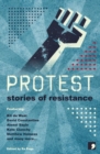 Image for Protest: stories of resistance