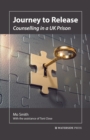 Image for Journey to release: counselling in a UK prison