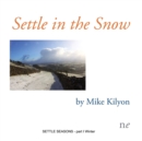 Image for Settle in the Snow : Settle Seasons part I, Winter