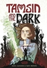 Image for Tamsin and the dark