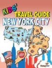 Image for Kids&#39; Travel Guide - New York City