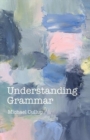 Image for Understanding Grammar