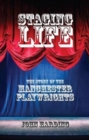 Image for Staging life  : the story of the Manchester playwrights