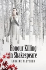 Image for Honour Killing in Shakespeare