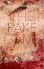 Image for The Fake Game : An Ethan Shaw Mystery