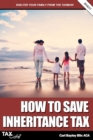 Image for How to Save Inheritance Tax 2016/17