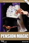Image for Pension Magic 2018/19 : How to Make the Taxman Pay for Your Retirement