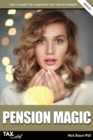 Image for Pension Magic 2022/23 : How to Make the Taxman Pay for Your Retirement