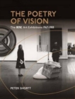 Image for The Poetry of Vision : The ROSC Art Exhibitions, 1967-1988