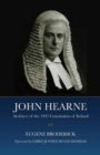 Image for John Hearne : Architect of the 1937 Constitution of Ireland