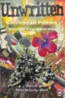 Image for Unwritten  : Caribbean poems after World War I