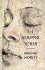 Image for The Unmapped Woman