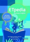 Image for ETpedia Business English : 500 Ideas for Business English Teachers