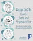 Image for Sex and the 3Rs  : rights, risks and responsibilities