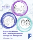 Image for Supporting Women with Learning Disabilities Through the Menopause