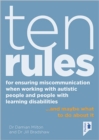 Image for Ten Rules for Ensuring Miscommunication When Working With Autistic People and People with Learning Disabilities