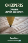 Image for On Experts: CPR 35 for Lawyers and Experts