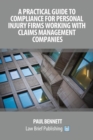 Image for A Practical Guide to Compliance for Personal Injury Firms Working with Claims Management Companies