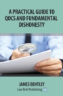 Image for A Practical Guide to Fundamental Dishonesty and Qocs
