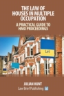 Image for A Practical Guide to the Law of Houses in Multiple Occupation