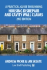 Image for A Practical Guide to Running Housing Disrepair and Cavity Wall Claims