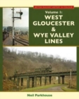 Image for West Gloucester &amp; Wye Valley Lines