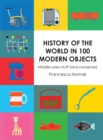 Image for History of the world in 100 modern objects