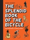Image for The splendid book of the bicycle