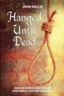Image for Hanged Until Dead