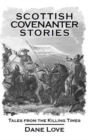 Image for Scottish Covenanter Stories