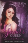 Image for Garnet&#39;s Queen : Angel Crest Series Book Three