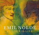 Image for Emil Nolde - colour is life