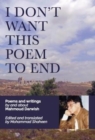 Image for I Don&#39;t Want This Poem to End