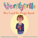 Image for Mrs T and the Magic Pencil