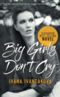 Image for Big Girls Don&#39;t Cry