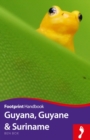 Image for Guyana, Guyane &amp; Suriname.