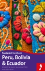 Image for Peru, Bolivia &amp; Ecuador.