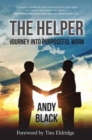 Image for The Helper : Journey into Purposeful Work
