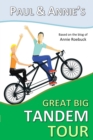 Image for Paul and Annie&#39;s Great Big Tandem Tour