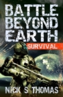 Image for Battle Beyond Earth: Survival
