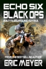 Image for Echo Six: Black Ops - Battleground Syria