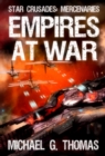Image for Empires at War (Star Crusades: Mercenaries Book 6)