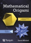 Image for Mathematical Origami : Geometrical Shapes by Paper Folding