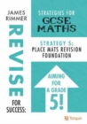 Image for Place Mats - Revision Foundation : Strategy 5 for GSCE Mathematics