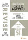 Image for Maths All Rounders : Strategy 9 for GCSE Mathematics