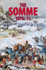 Image for The Somme, 1870-1  : the Winter Campaign in Picardy