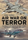 Image for Air war on terror  : the role of airpower in the war against ISIL Daesh in Iraq, Syria and Libya