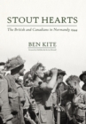 Image for Stout Hearts: The British and Canadians in Normandy 1944